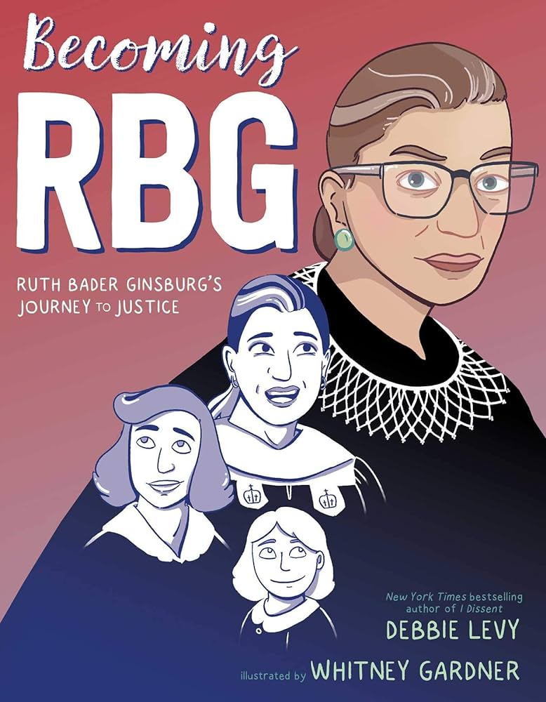 Ruth Bader Ginsburg's Journey to Justice